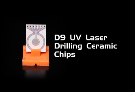 Precision Micro‑Drilling on Ceramic Chips with RFH D9 UV Laser